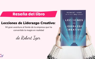 Libro «Lecciones de Liderazgo Creativo» de Robert Iger